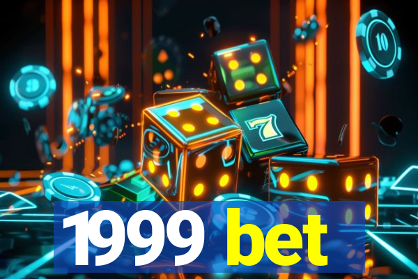 1999 bet